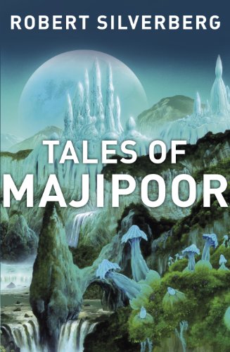 Силверберг Роберт - Tales of Majipoor (collection) скачать бесплатно