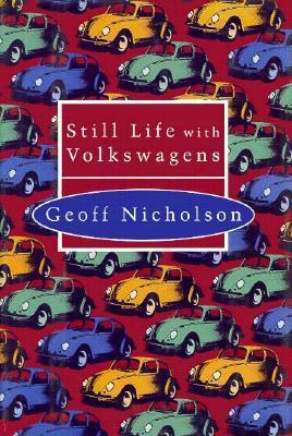 Nicholson Geoff - Still life with Volkswagens скачать бесплатно
