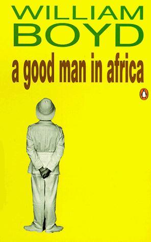Boyd William - A Good Man in Africa скачать бесплатно
