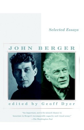 Berger John - Selected Essays of John Berger скачать бесплатно