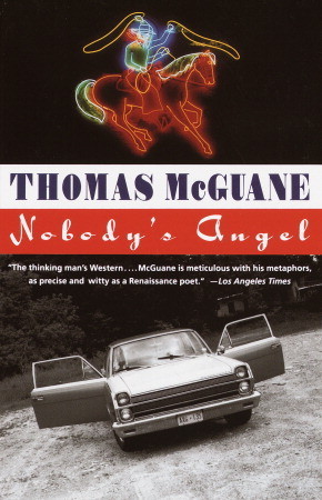 McGuane Thomas - Nobodys Angel скачать бесплатно
