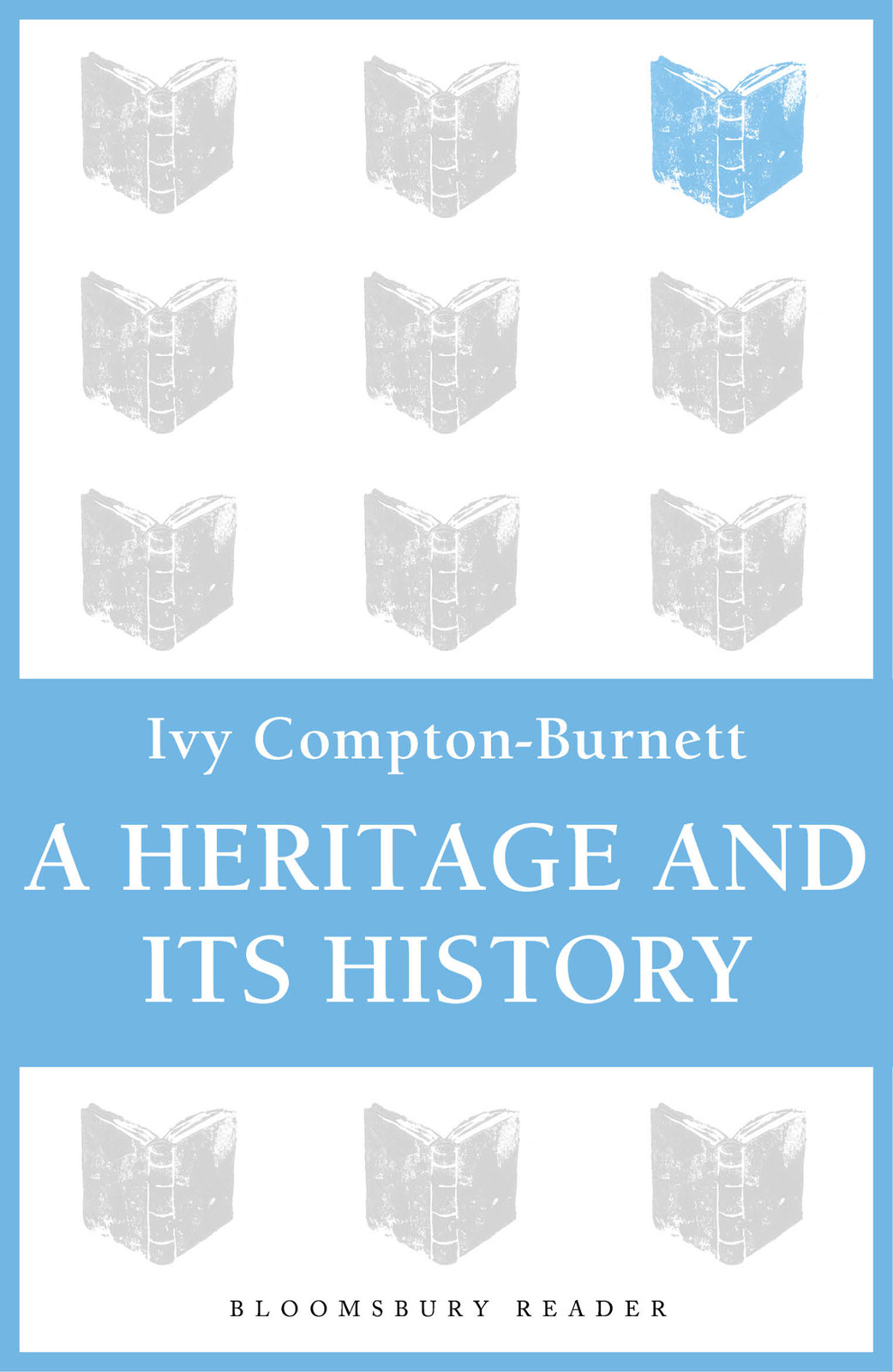 Compton-Burnett Ivy - A Heritage and its History скачать бесплатно