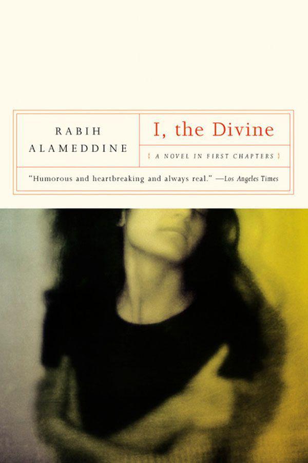 Alameddine Rabih - I, The Divine скачать бесплатно