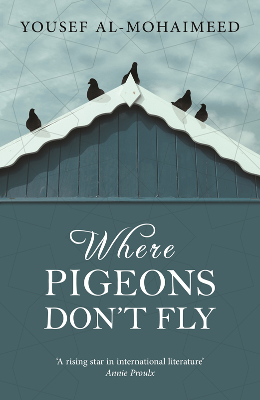 Al-Mohaimeed Yousef - Where Pigeons Dont Fly скачать бесплатно
