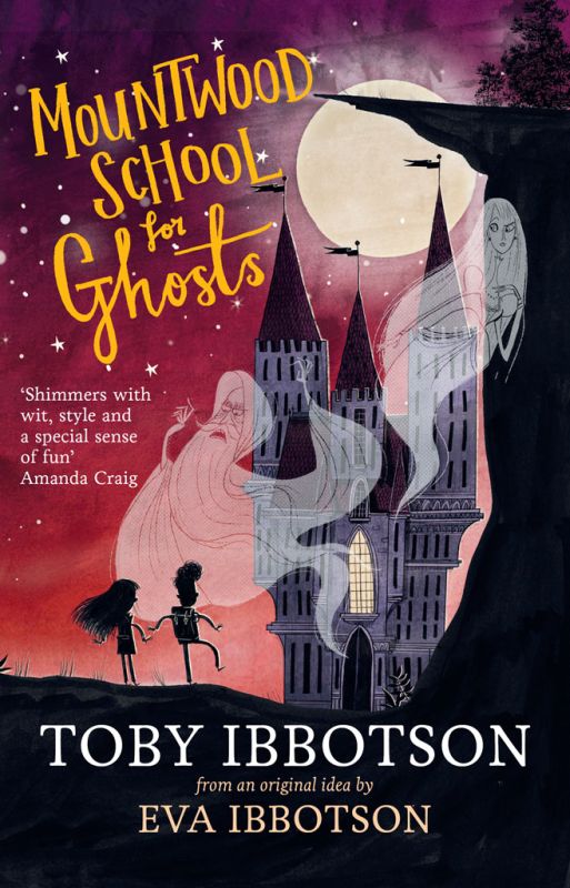 Ibbotson Toby - Mountwood School for Ghosts скачать бесплатно