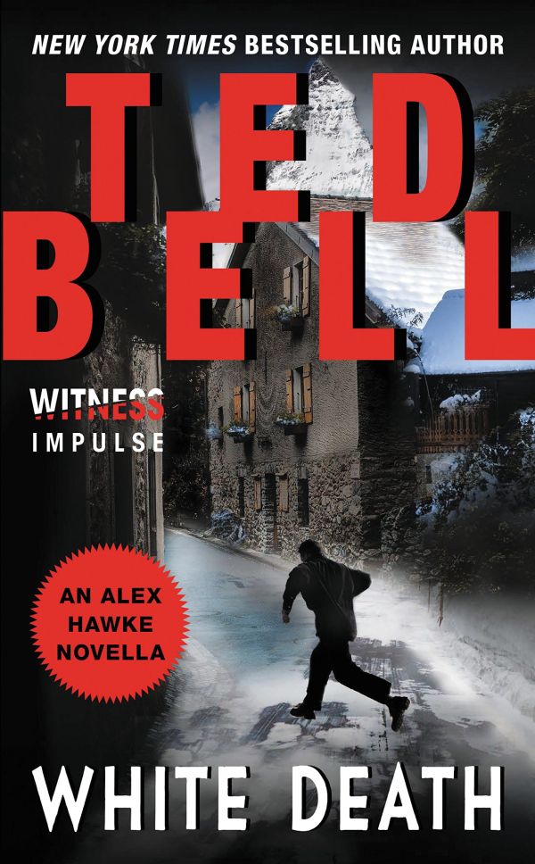 Bell Ted - White Death: An Alex Hawke Novella скачать бесплатно