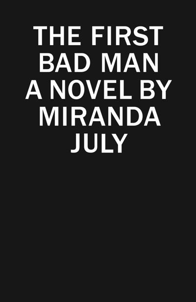 July Miranda - The First Bad Man скачать бесплатно