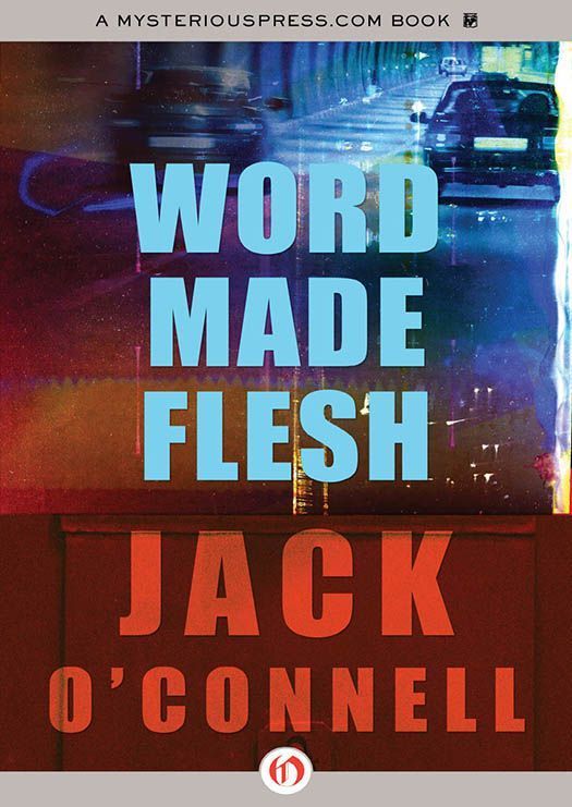 O'Connell Jack - Word Made Flesh скачать бесплатно