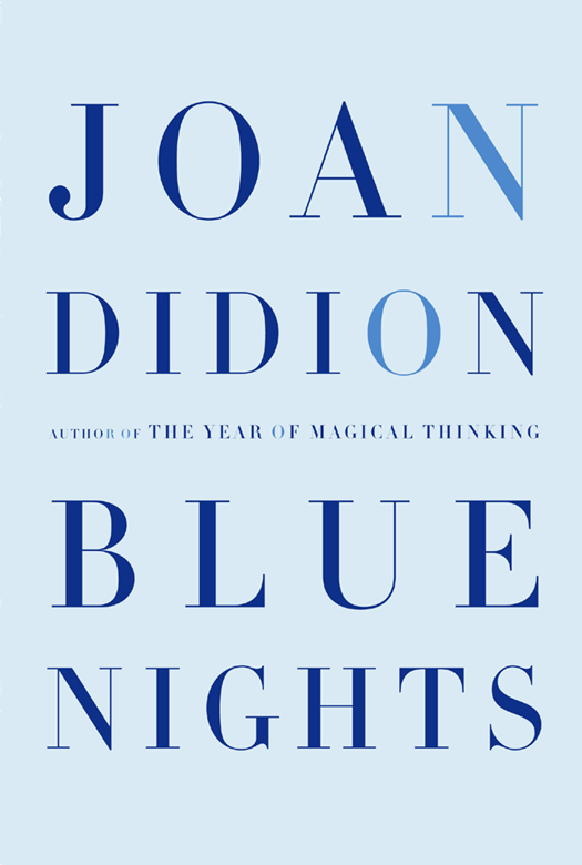 Didion Joan - Blue Nights скачать бесплатно