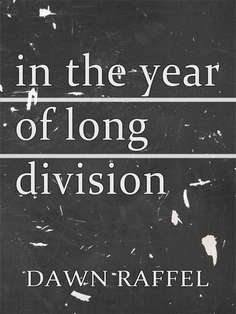 Raffel Dawn - In the Year of Long Division скачать бесплатно