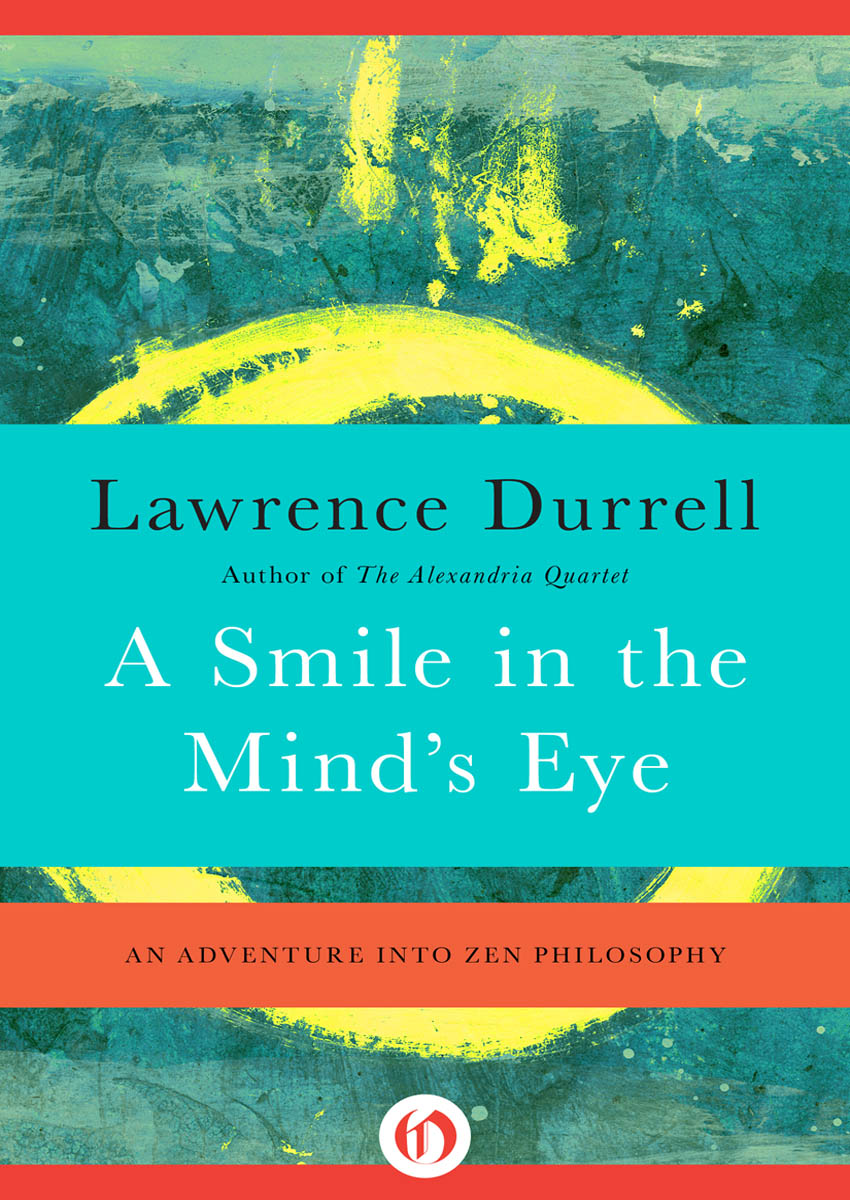 Durrell Lawrence - A Smile in the Minds Eye скачать бесплатно