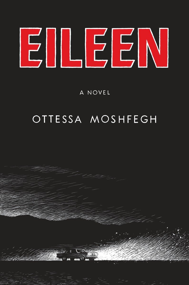 Moshfegh Ottessa - Eileen скачать бесплатно