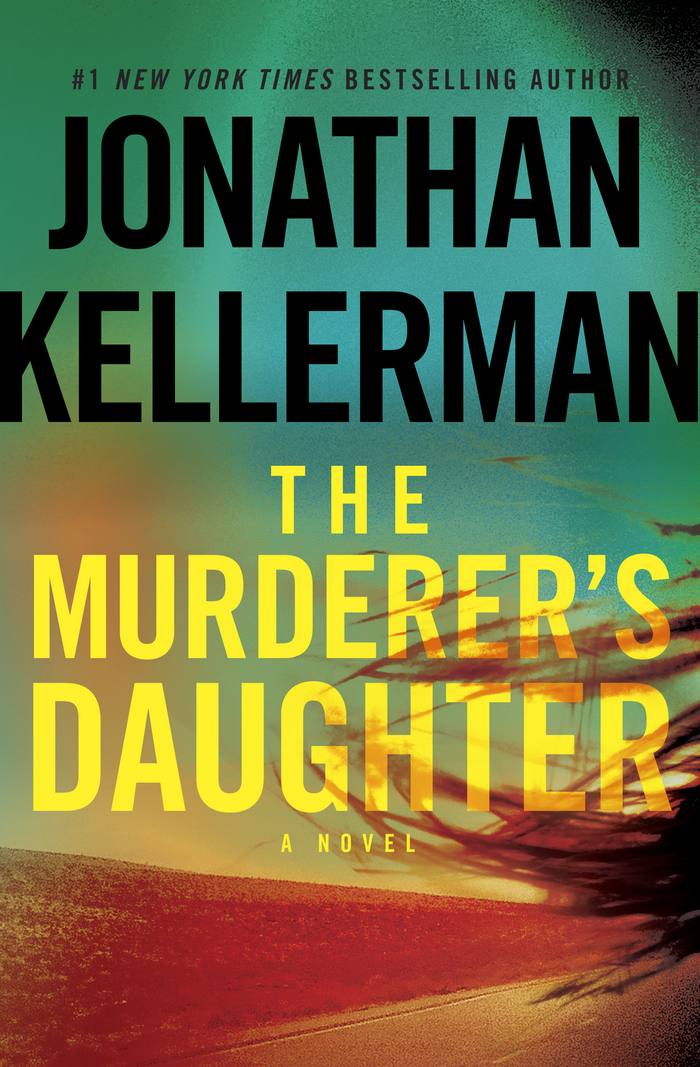 Kellerman Jonathan - The Murderers Daughter скачать бесплатно