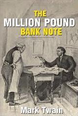 Твен Марк - The £1,000,000 Bank-Note скачать бесплатно