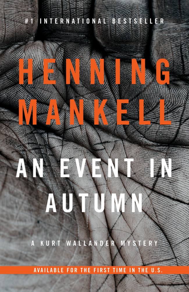 Манкелль Хеннинг - An Event in Autumn: A Kurt Wallander Mystery скачать бесплатно