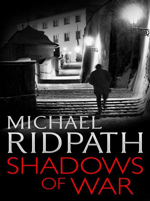 Ridpath Michael - Shadows of War скачать бесплатно