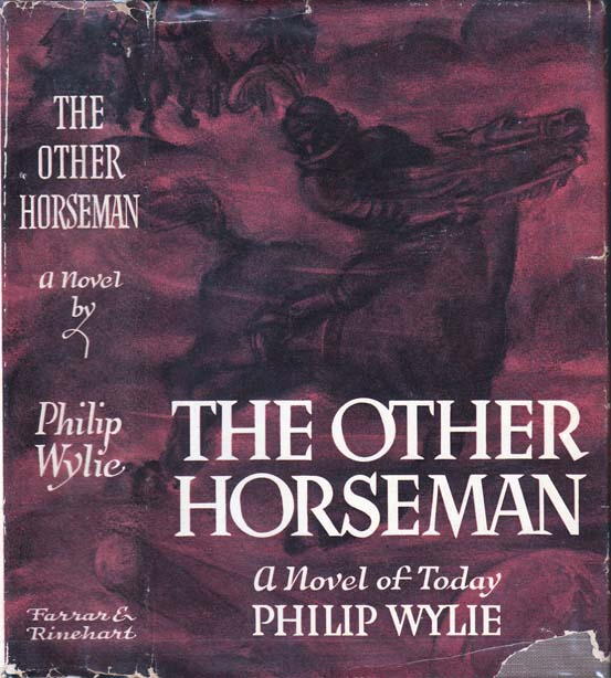 Wylie Philip - The Other Horseman скачать бесплатно