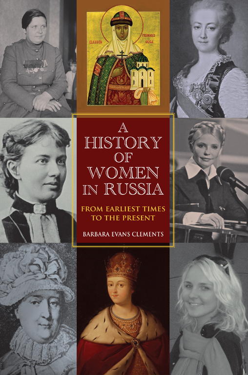 Clements Barbara - A History of Women in Russia скачать бесплатно