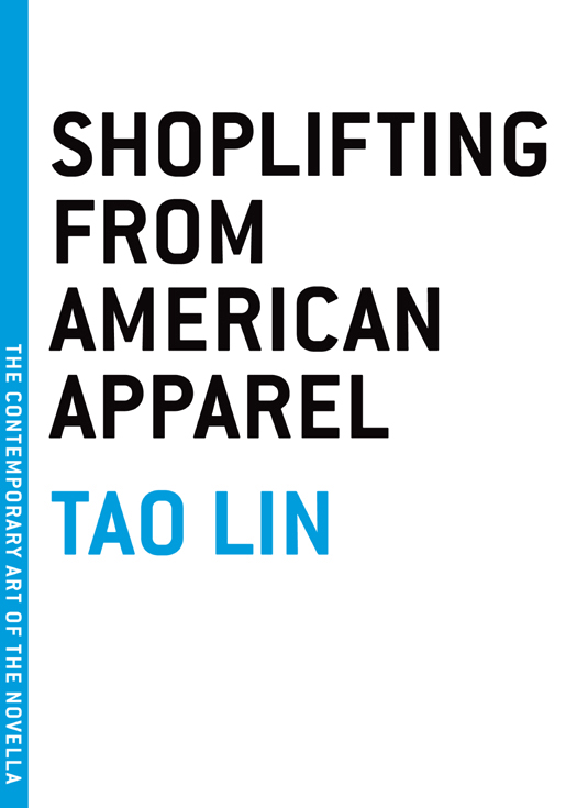 Lin Tao - Shoplifting From American Apparel скачать бесплатно