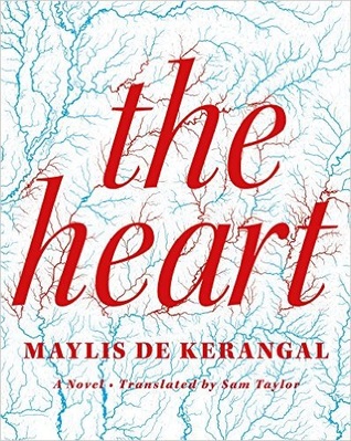 de Kerangal Maylis - The Heart скачать бесплатно