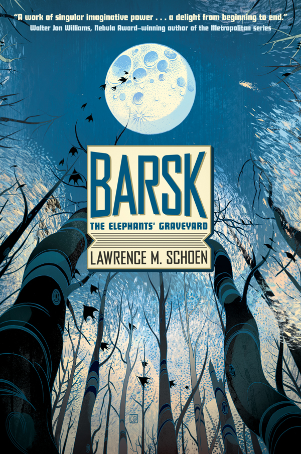 Schoen Lawrence - Barsk: The Elephants Graveyard скачать бесплатно