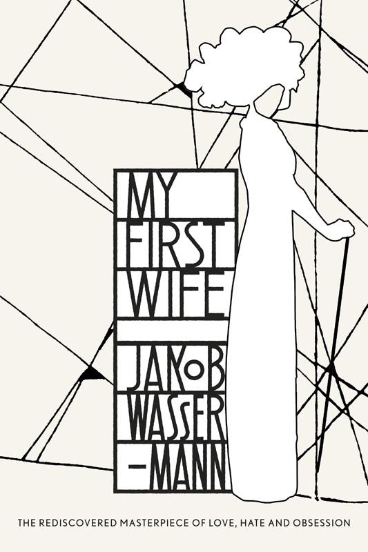 Wassermann Jakob - My First Wife скачать бесплатно