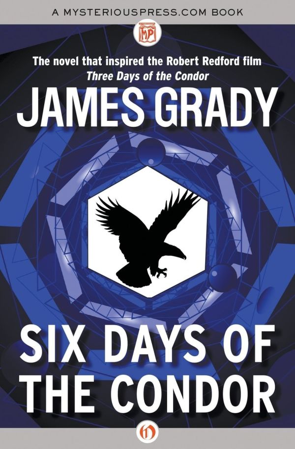 Grady James - Six Days of the Condor скачать бесплатно