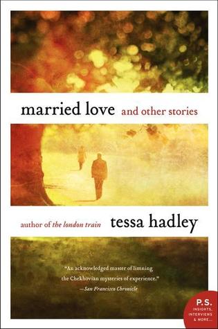 Hadley Tessa - Married Love and Other Stories скачать бесплатно
