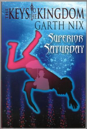 Nix Garth - Superior Saturday скачать бесплатно