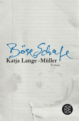 Lange-Müller Katja - Böse Schafe скачать бесплатно