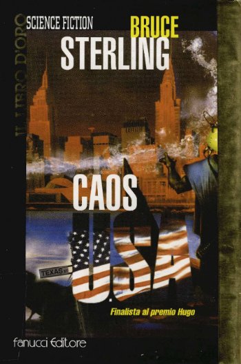 Sterling Bruce - Caos U.S.A. скачать бесплатно