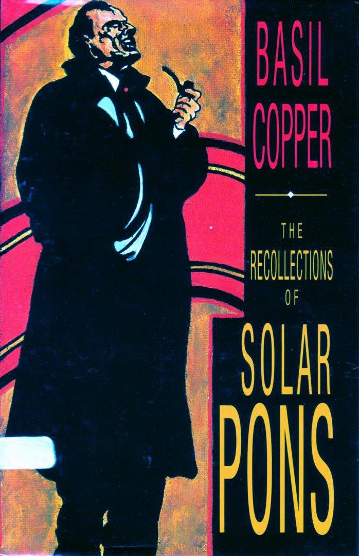 Copper Basil - The Recollections of Solar Pons скачать бесплатно