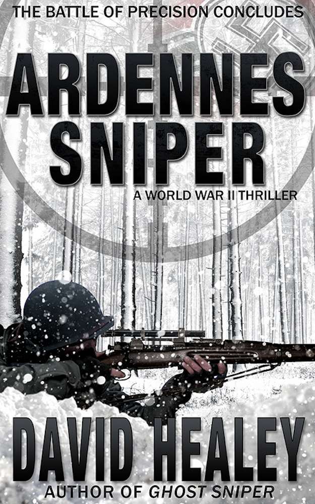 Healey David - Ardennes Sniper: A World War II Thriller скачать бесплатно