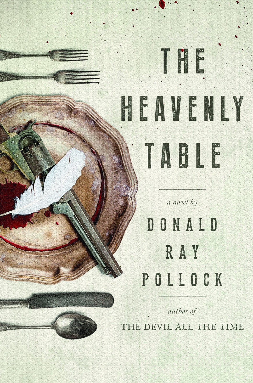 Pollock Donald - The Heavenly Table скачать бесплатно