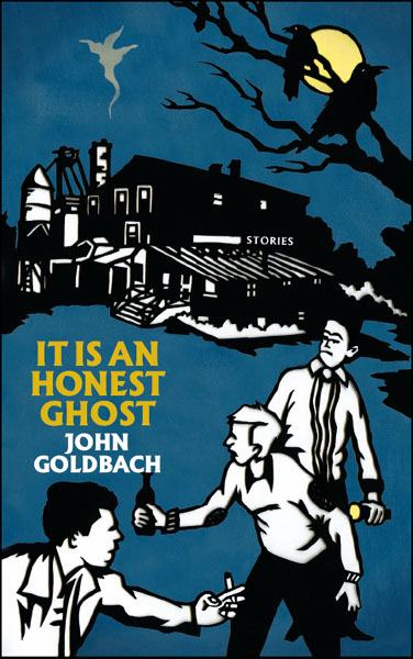 Goldbach John - It Is an Honest Ghost скачать бесплатно