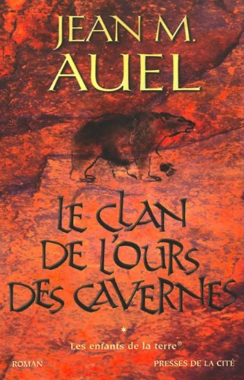 Auel Jean - Le clan de lours des cavernes скачать бесплатно