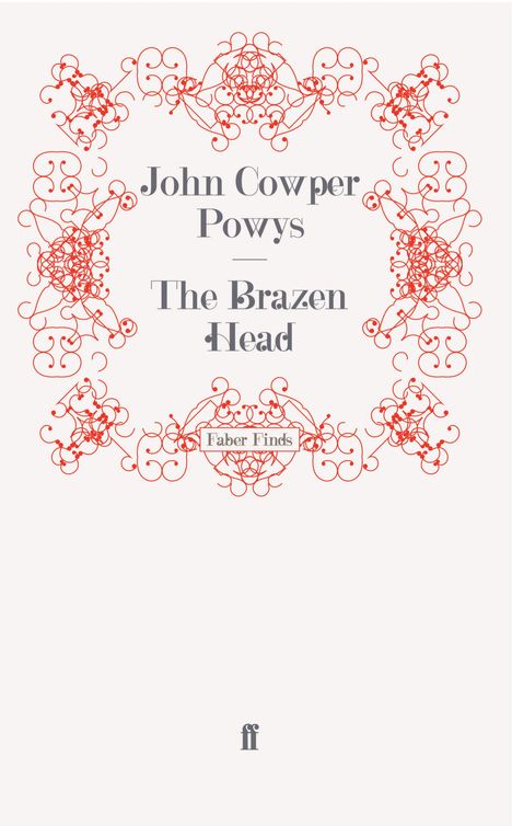 Powys John - The Brazen Head скачать бесплатно