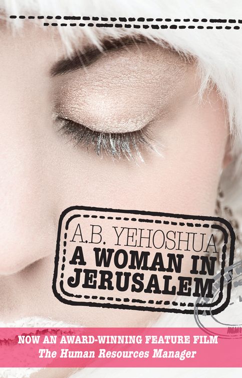 Yehoshua A. - A Woman in Jerusalem скачать бесплатно