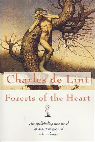 De Lint Charles - Forests of the Heart скачать бесплатно