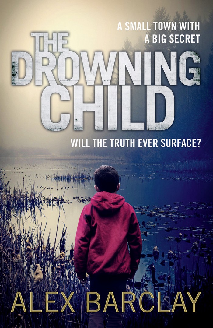 Barclay Alex - The Drowning Child скачать бесплатно