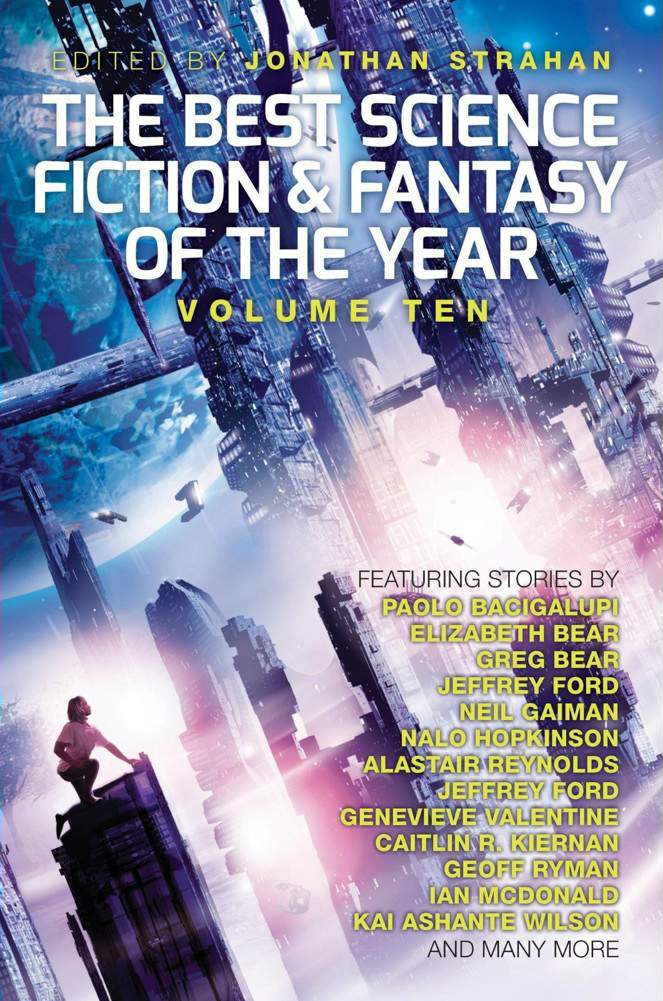 Strahan Jonathan - The Best Science Fiction and Fantasy of the Year. Volume 10 скачать бесплатно