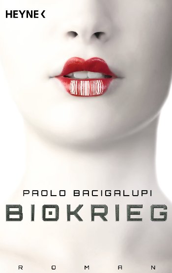 Bacigalupi Paolo - Biokrieg скачать бесплатно