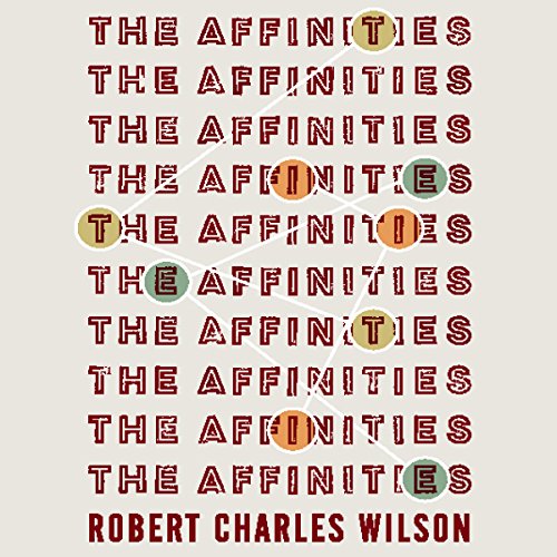 Wilson Robert - The Affinities скачать бесплатно