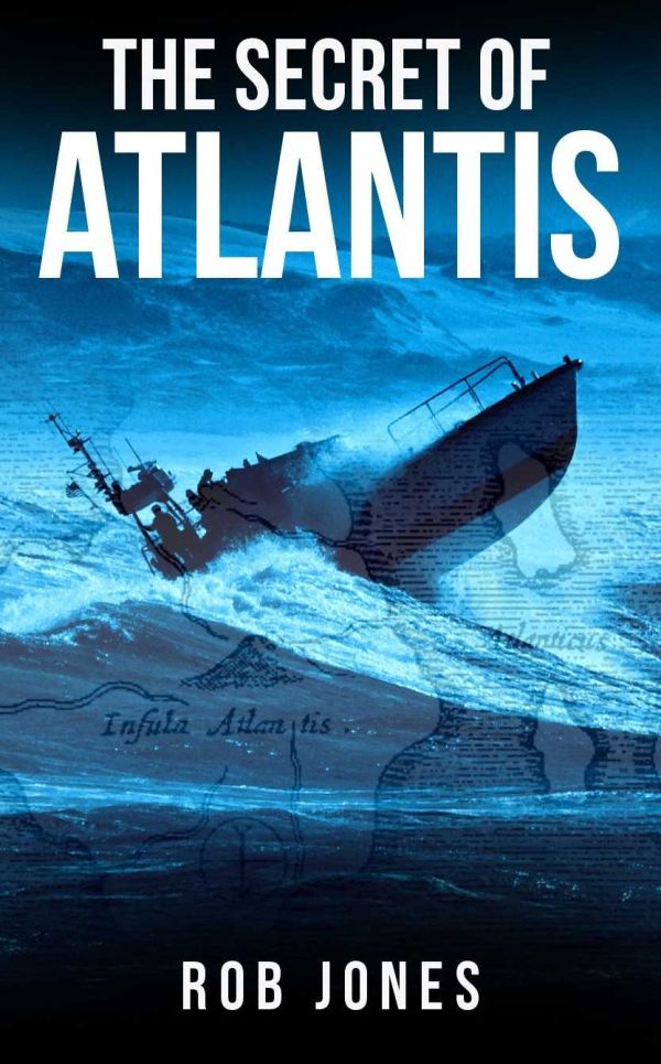 Jones Rob - The Secret of Atlantis скачать бесплатно