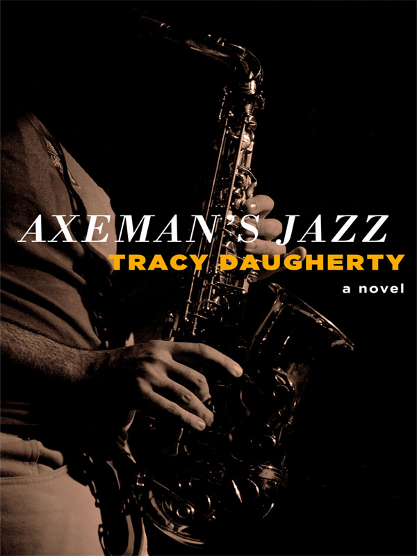 Daugherty Tracy - Axemans Jazz скачать бесплатно