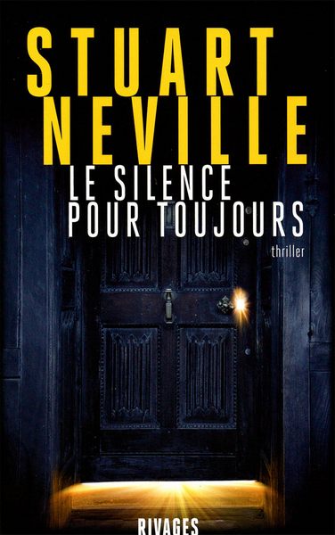 Neville Stuart - Le silence pour toujours скачать бесплатно