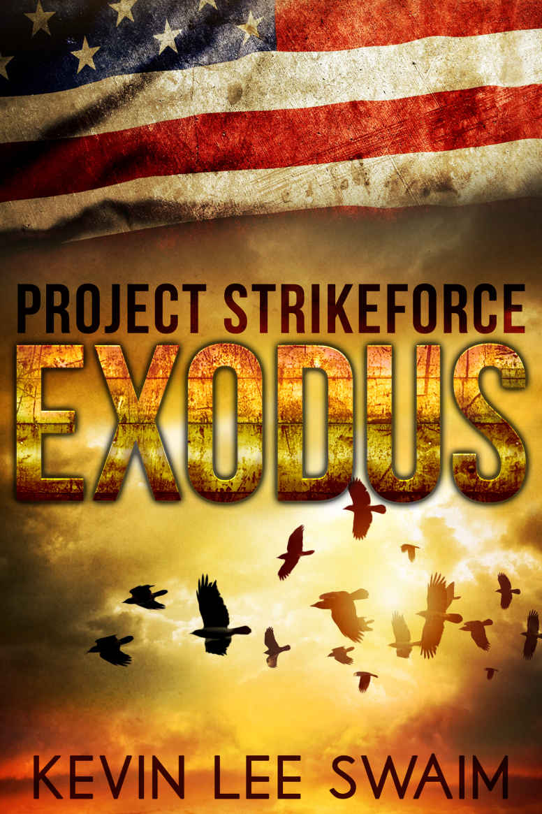 Swaim Kevin - Project StrikeForce: Exodus скачать бесплатно