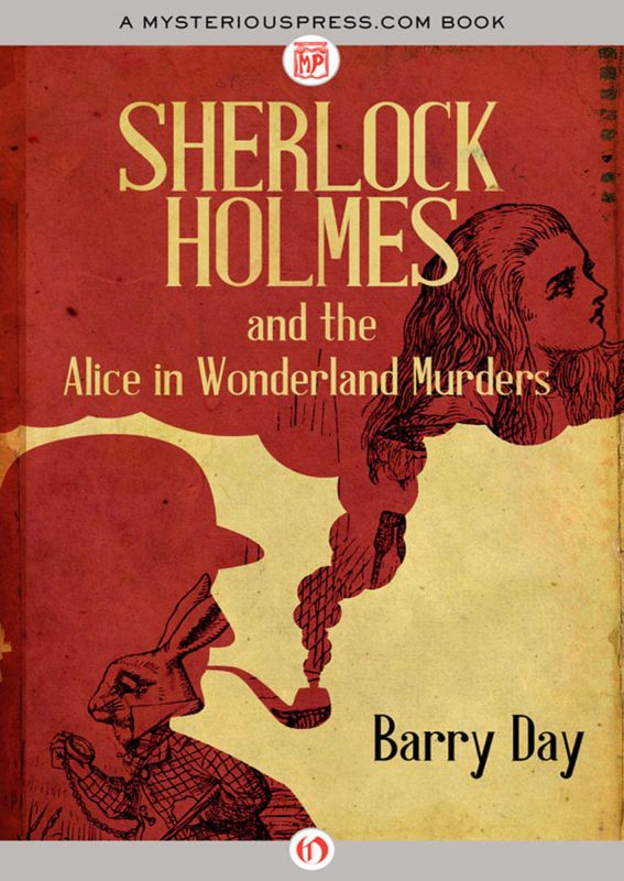 Day Barry - Sherlock Holmes and the Alice in Wonderland Murders скачать бесплатно