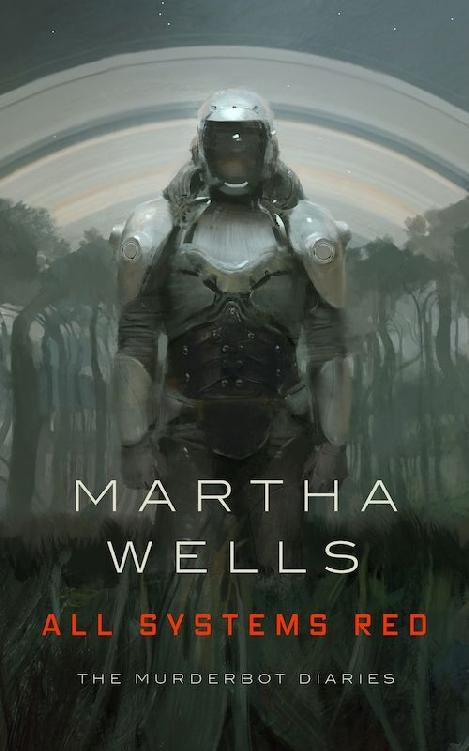 Wells Martha - All Systems Red (The Murderbot Diaries) скачать бесплатно