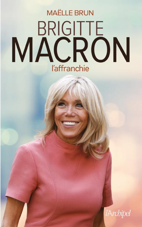 Brun Maëlle - Brigitte Macron: LAffranchie скачать бесплатно